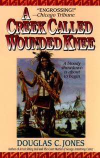 image of A Creek Called Wounded Knee