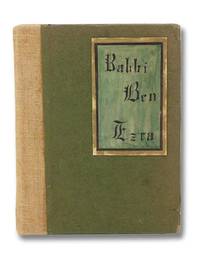 Rabbi ben Ezra by Browning, Robert - 1899