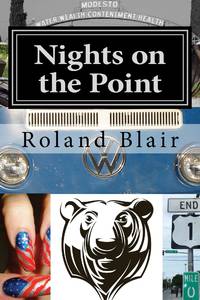 Nights on the Point by Roland Blair - 2014