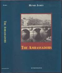 The Ambassadors (Konemann Classics) by Henry James - Hardcover - 1998 - from Books of the World (SKU: RWARE0000000167)