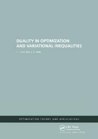 Duality in Optimization and Variational Inequalities