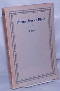 Poimandres en Philo; een vergelijking van Poimandres # 12- #32 met Philo's uitleg van Genesis I,...