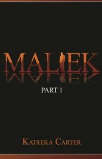 Maliek Part One