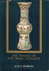 The Wares of the Ming Dynasty