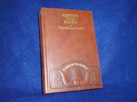 A Journey Through Texas, or A Saddle-Trip on the Southwestern Frontier by Olmsted, Frederick Law - 1981