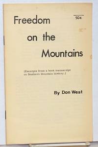 image of Freedom on the mountains. (Excerpts from a book manuscript on southern mountain history)