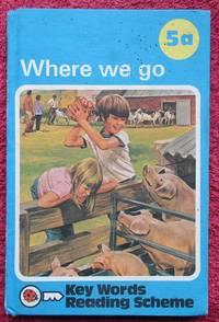 image of Key Words Reading Scheme. 5A. Where we go.