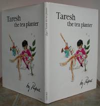 TARESH THE TEA PLANTER. by PAPAS, William.  Written and illustrated by Papas.: