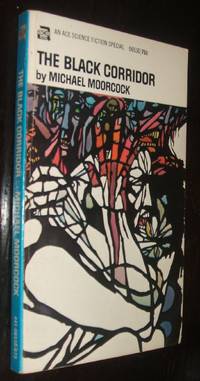 The Black Corridor by Michael Moorcock - Paperback - First Paperback Edition - 1969 - from biblioboy (SKU: 92646)