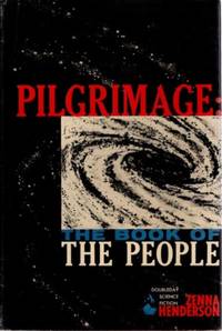 image of PILGRIMAGE: THE BOOK OF THE PEOPLE