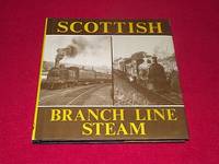 Scottish Branch Line Steam by Kernahan, Jack - 1977