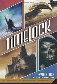 Timelock: The Caretaker Trilogy: Book 3