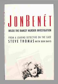 JonBenet: Inside The Ramsey Murder Investigation. Boulder Colorado Child Murder Case