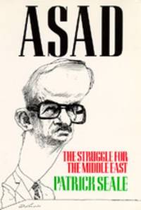 Asad: The Struggle for the Middle East