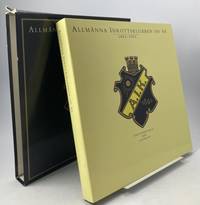 Allmänna Idrottsklubben 100 år. 1891-1991. Idrottshistoria med guldkant.