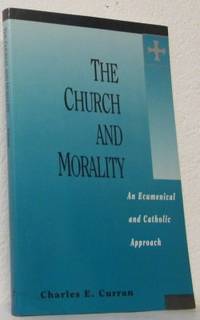 The Church and Morality. An Ecumenical and…