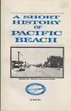 A SHORT HISTORY OF PACIFIC BEACH