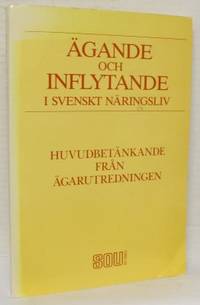 Ägande och inflytande i svenskt näringsliv.…