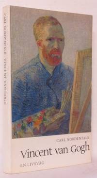 Vincent van Gogh. En livsväg.