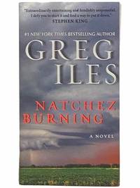 Natchez Burning: A Novel (Penn Cage)