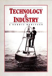 Technology & Industry. A Nordic Heritage.
