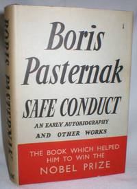 Safe Conduct; An Early Autobiography and Other Works by Boris Pasternak - First ( No Additional printings) - 1959 - from Dave Shoots, Bookseller (SKU: 004880)