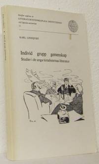 Individ, grupp, gemenskap. Studier i de unga…