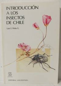 Introducción al estudio de los insectos de Chile.