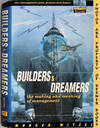 Builders And Dreamers : The Making And Meaning Of Management
