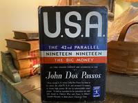 U.S.A. by John Dos Passos - 1957