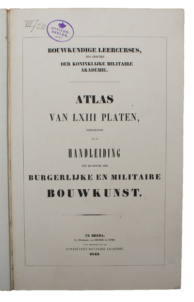 Atlas vom LXIII Platen, behoorende bij de Handleiding tot de Kennis der burgerlijke en militaire Bouwkunst. (photo 2)