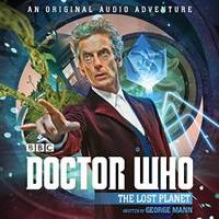 image of Doctor Who: The Lost Planet: 12th Doctor Audio Original