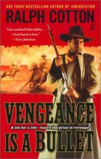 Vengeance Is a Bullet
