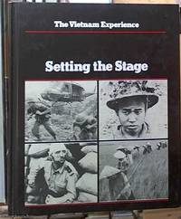 Setting the Stage; The Vietnam Experience