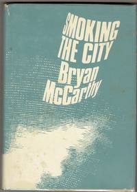 Smoking the City: Poems