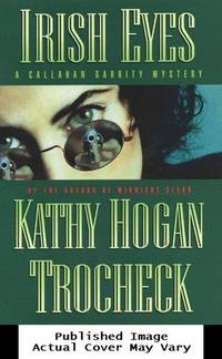 Irish Eyes: A Callahan Garrity Mystery (Callahan Garrity Mysteries) by Mary Kay Andrews - First Edition - 2000-02-16 Cover Scratched. See - from EstateBooks (SKU: 134HL13L_ecdfd1b5-2624-4)