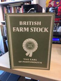 British Farm Stock by The Earl of Portsmouth - 1950