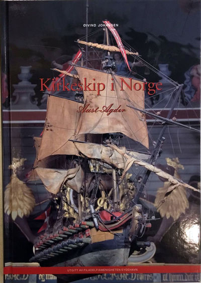 Kirkeskip i Norge. Aust-Agder