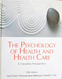 image of The Psychology of Health and Health Care: A Canadian Perspective (5th Edition)