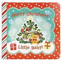 Merry Christmas, Little Baby! (Little Bird Greetings Keepsake Book)