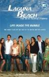 Laguna Beach: Life Inside the Bubble