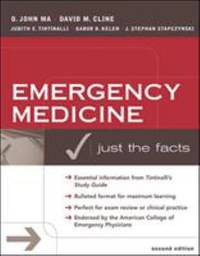 Emergency Medicine by Judith E. Tintinalli; J. Stephan Stapczynski; O. John Ma; David M. Cline; Gabor D. Kelen - 2004