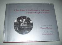 One-Room Schoolhouses of Arkansas as Seen Through a Pinhole by Thomas Harding - 1993