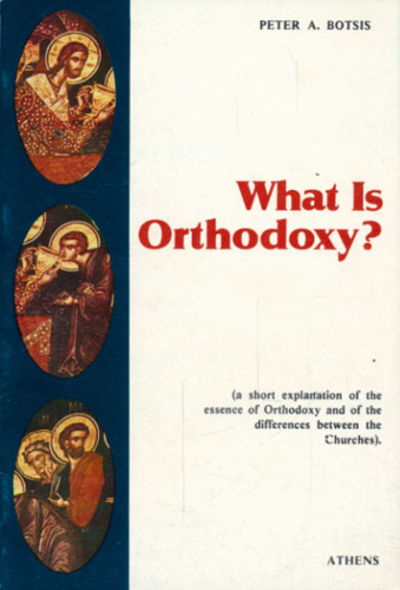 What is orthodoxy?