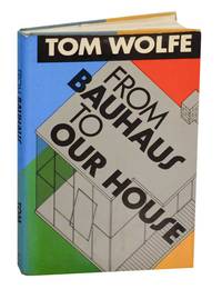 From Bauhaus To Our House