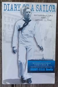 image of Diary of a Sailor (The Diaries and Letters of Cater F. Aplin, Jr. U.S.S Bowfin)