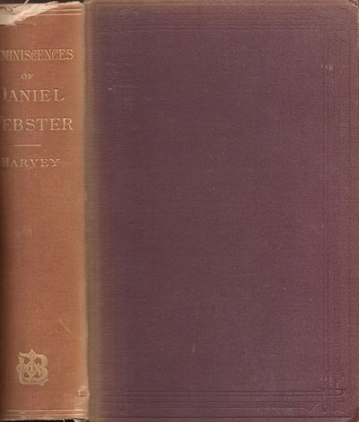 Reminiscences and Anecdotes of Daniel Webster