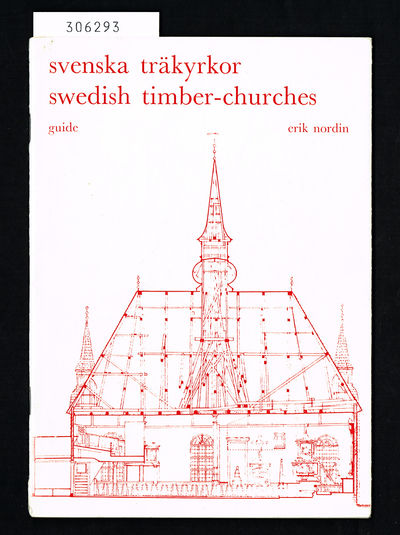 Svenska träkyrkor. / Swedish timber-churches.…