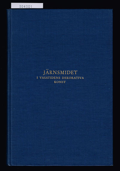 Järnsmidet i Vasatidens dekorativa konst.
