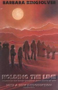 Holding the Line : Women in the Great Arizona Mine Strike of 1983